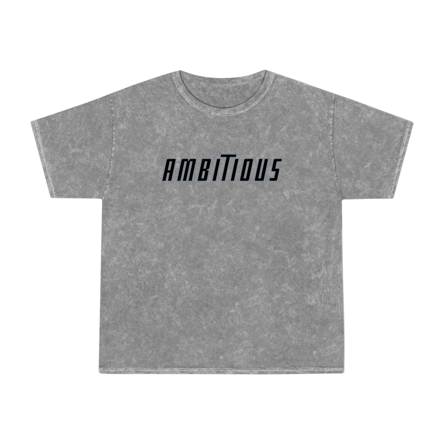 Ambitious  Tee